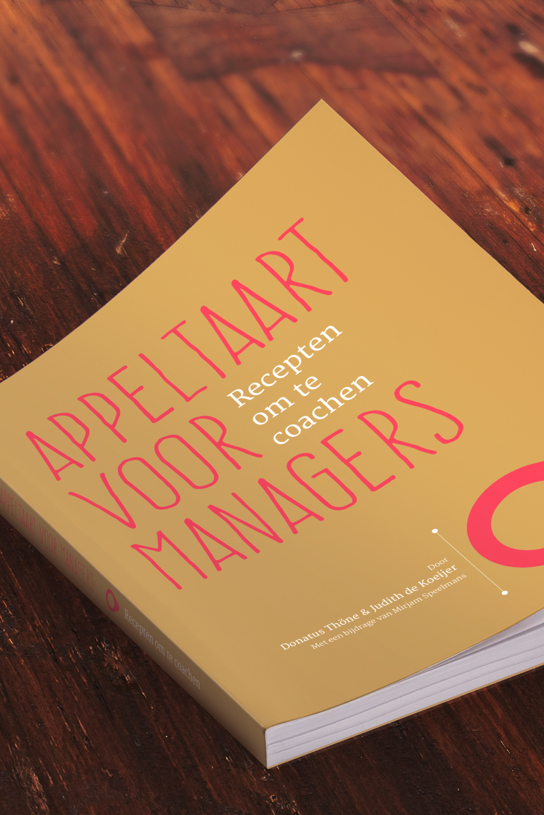 Appeltaart voor managers - Recepten 
om te coachen